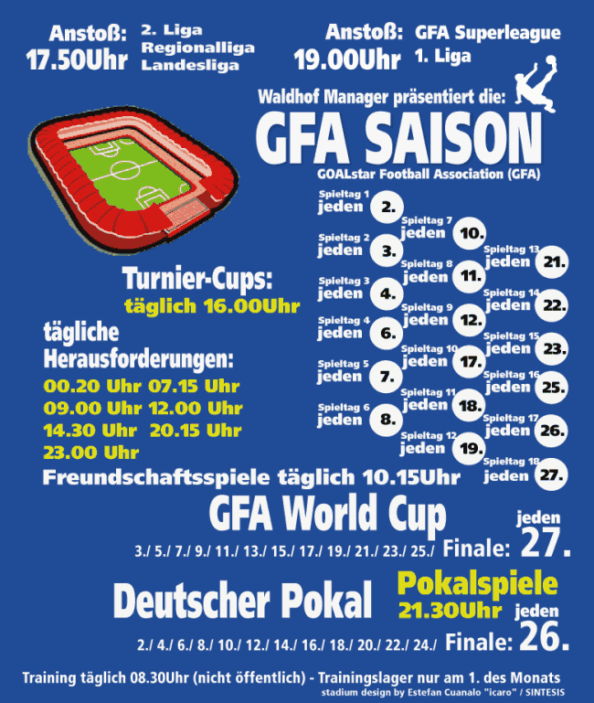 Spielplan und Spielzeiten des Waldhof Managers in der GFA Saison*